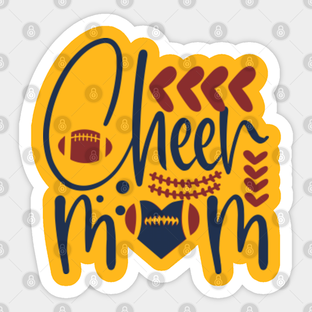 Cheer mom Cheer Moms Sticker TeePublic